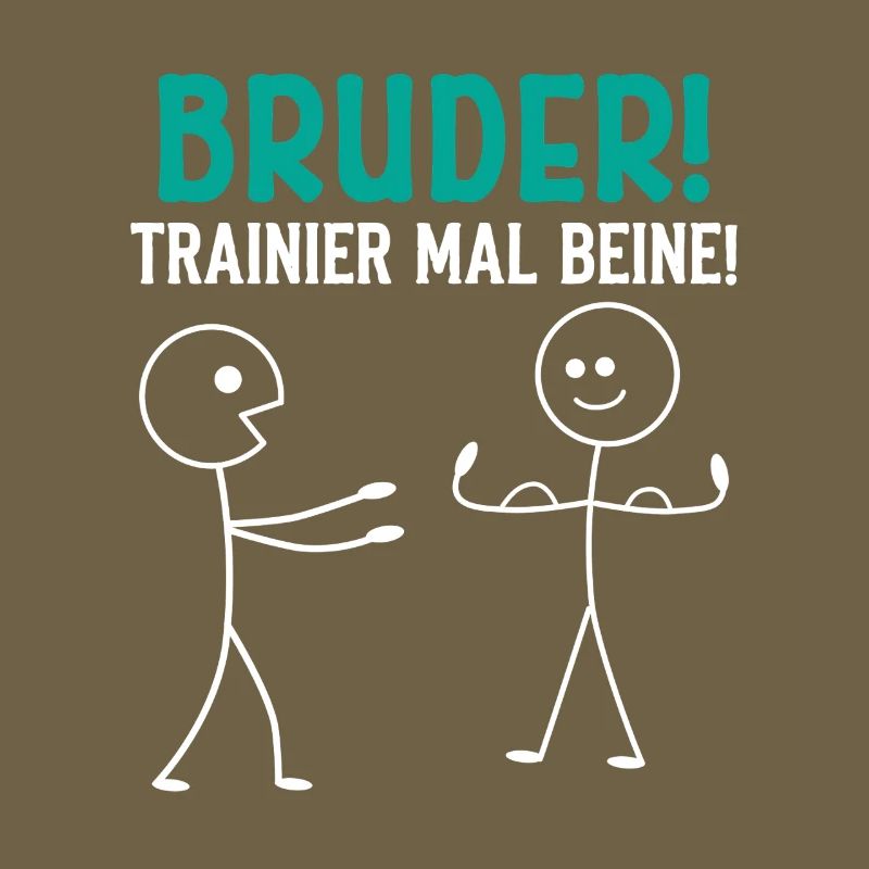 Strichmännchen BRUDER TRAINIER MAL BEINE Lustig