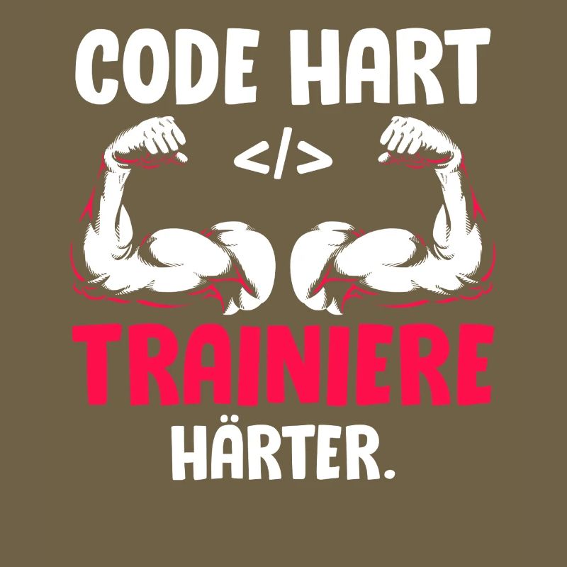 Coder CODE HART TRAINIERE HÄRTER Lustiges