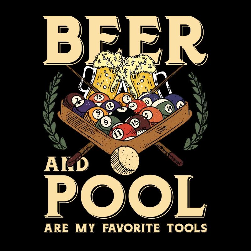 Beer and pool – favorite tools