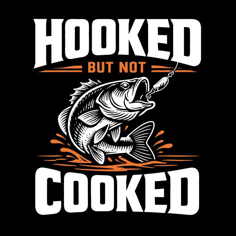 On the hook, not fried | Angler Humor