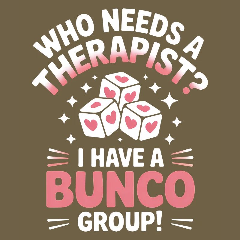 Bunco Sayings Dice Game Funny Bunco Gift
