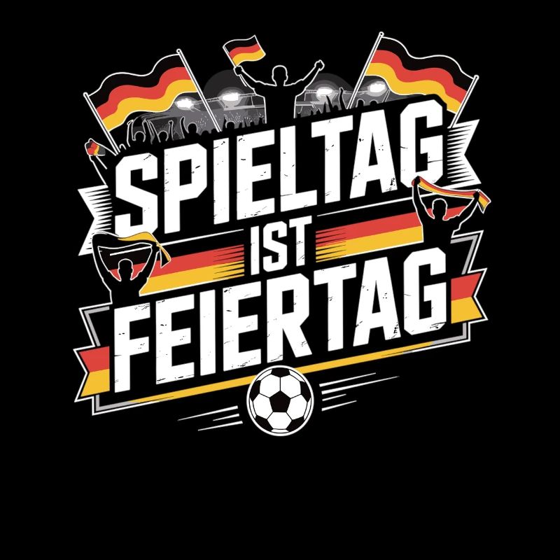 Match day is a public holiday Germany Fan
