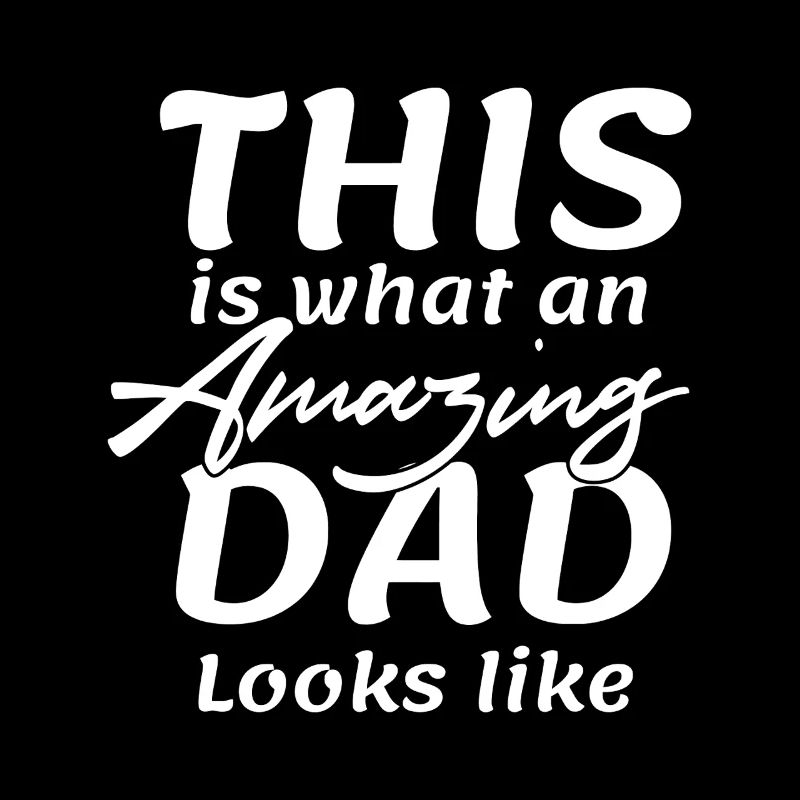 This is What an Amazing Dad Looks Like