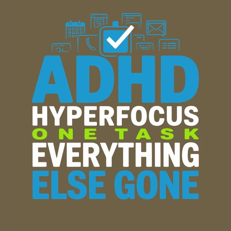Adhd hyperfocus mode Adhd humor Neurodivergent