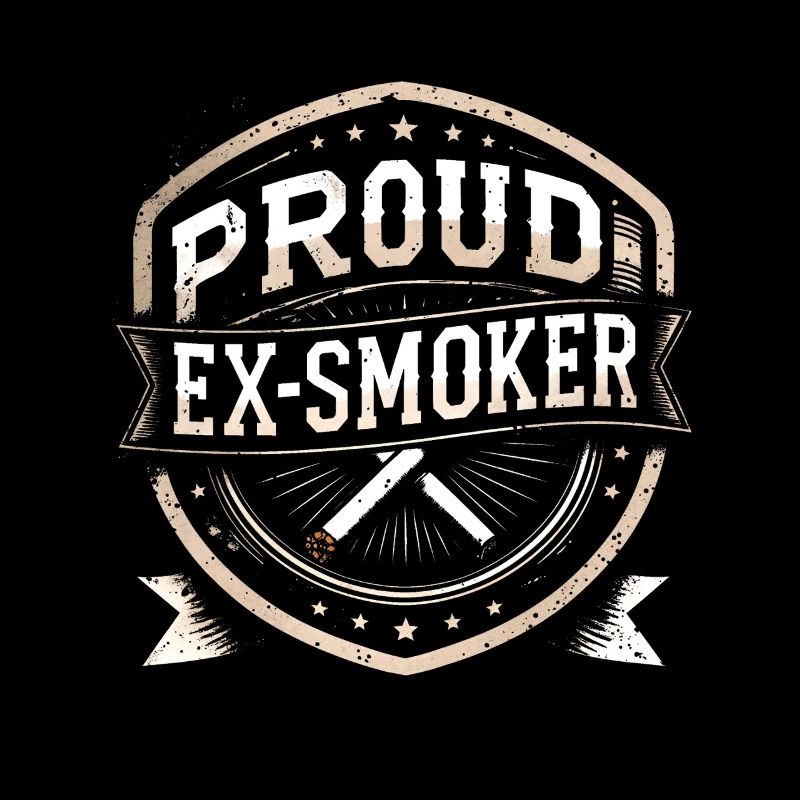 Nichtraucher Ex Raucher Proud Ex Smoker