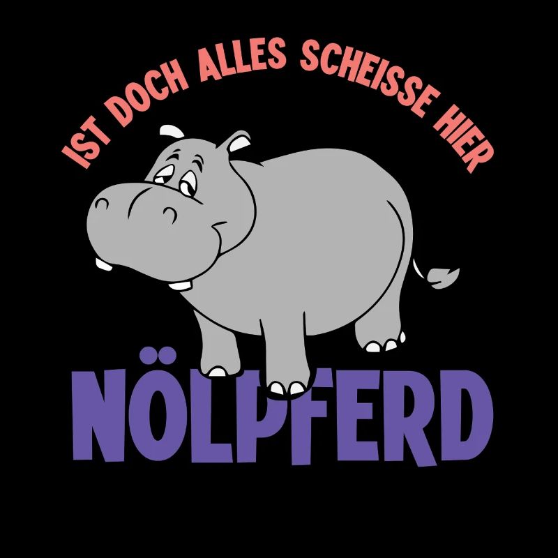 Pessimist Spruch Nörgler Lustiges Nilpferd