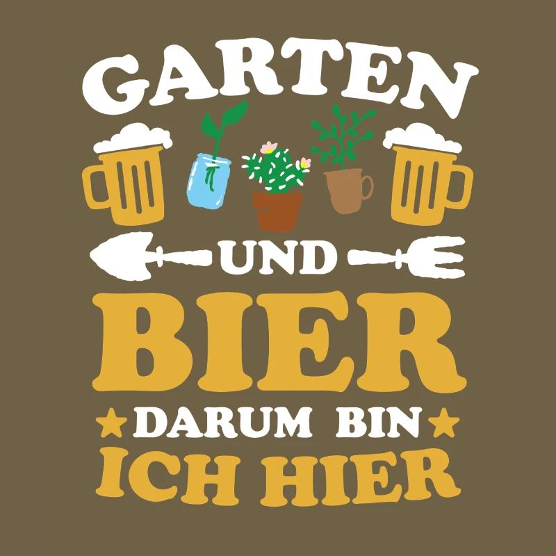 Garten und Bier Darum bin ich hier