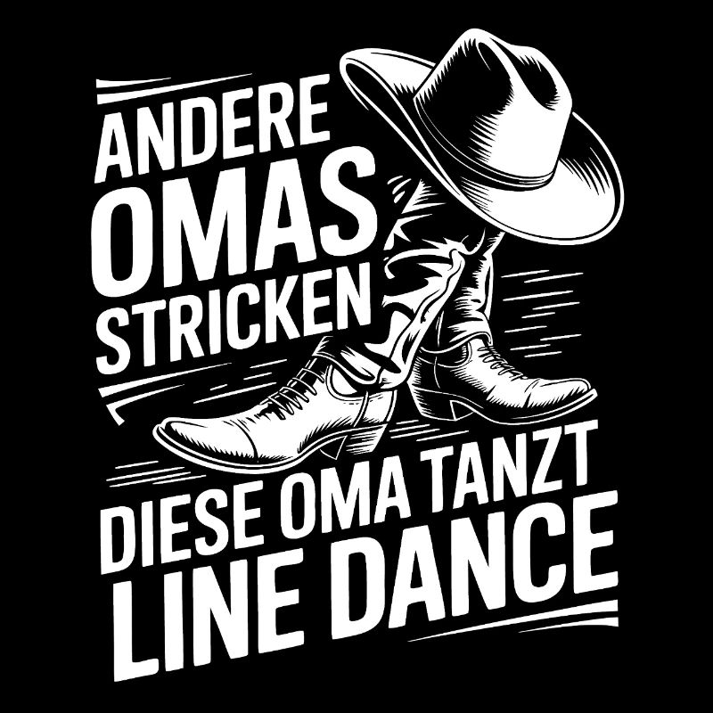 Oma tanzt Line Dance Spruch