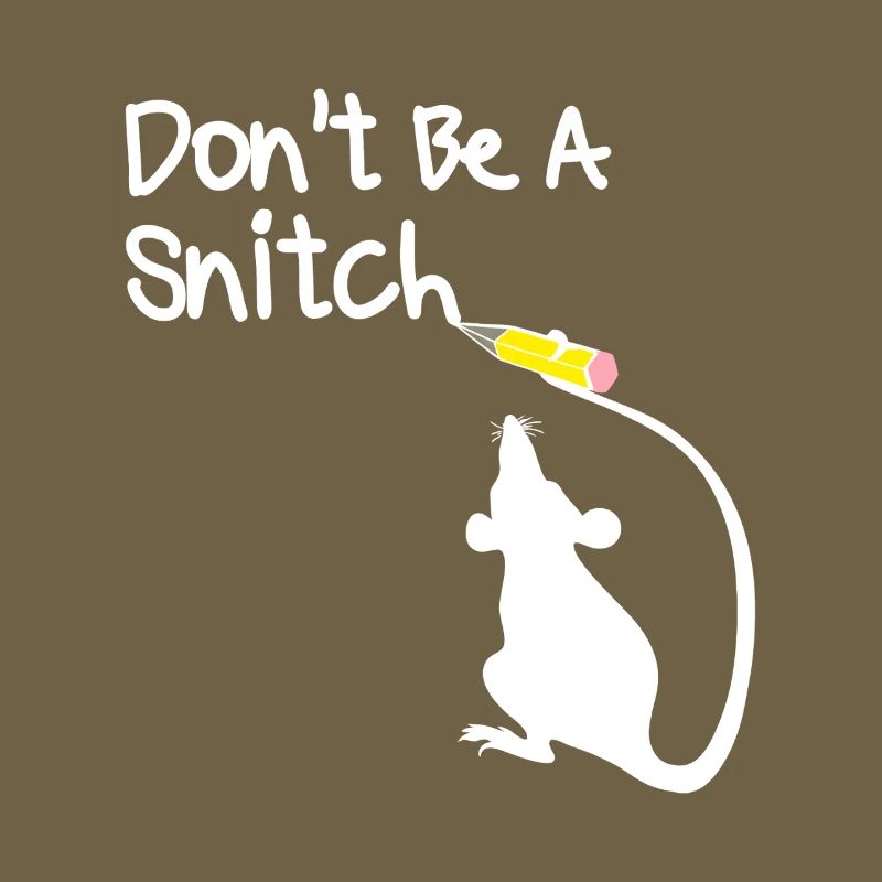 Ne Sois Pas une Souris Mouchard