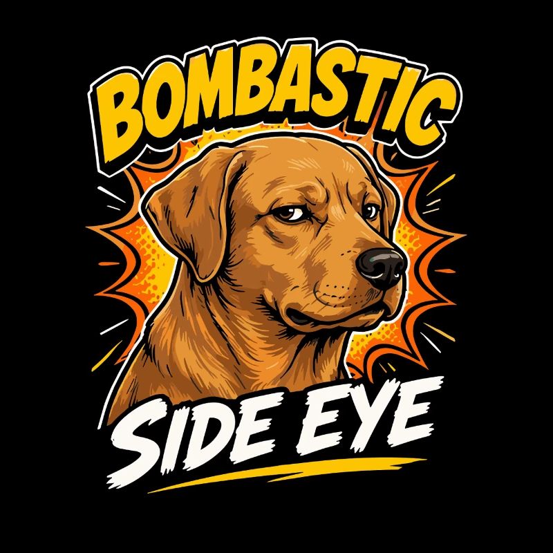 Bombastischer Side Eye Hund