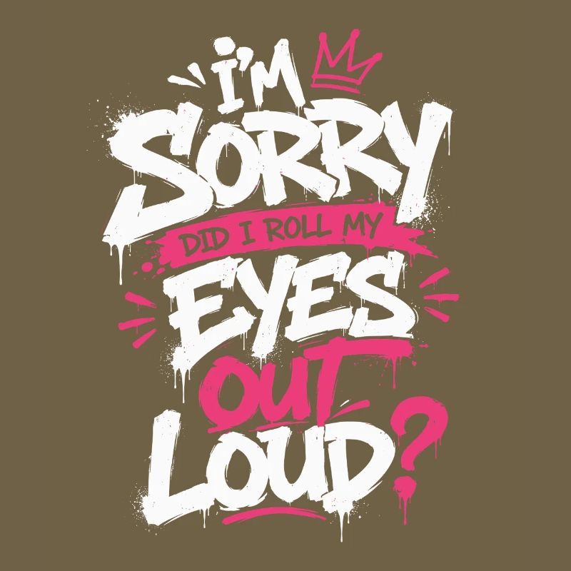 Sorry Eye Roll Graffiti Tee