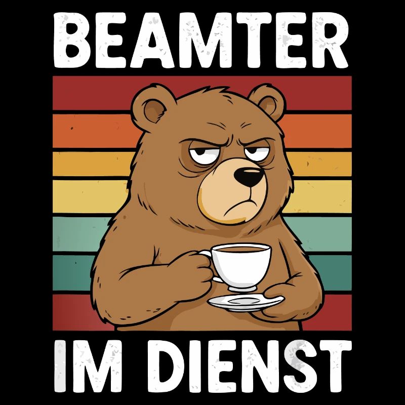 Beamter Kaffee Bär Beamtentum Beamte