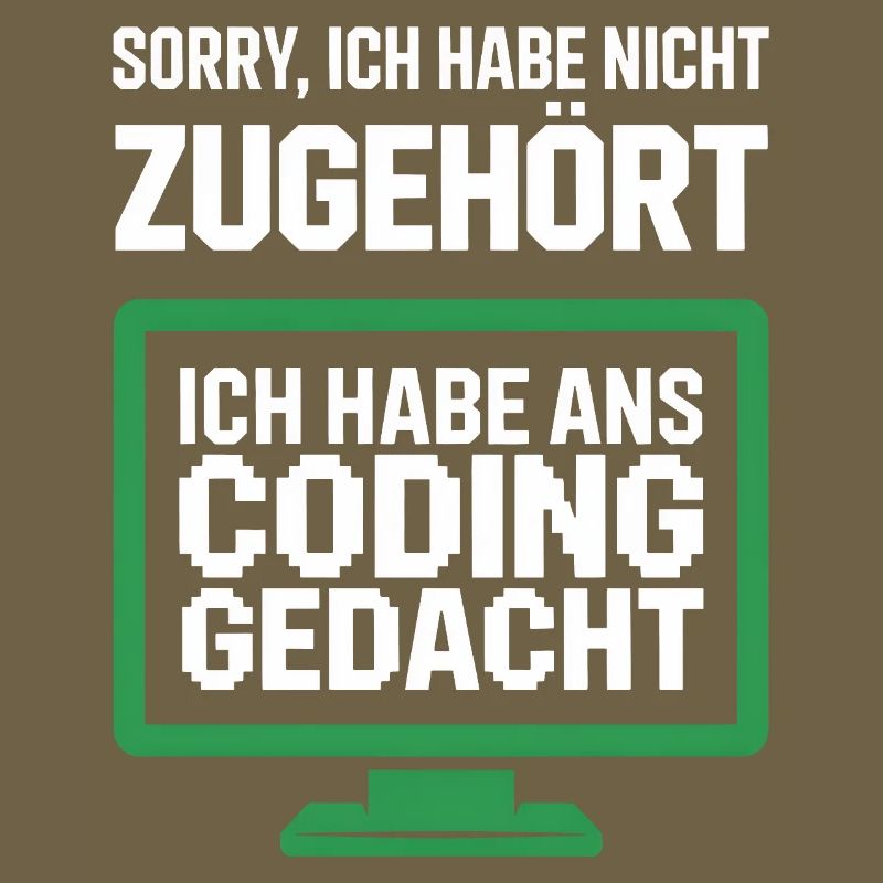 Coding Thought Screen Saying