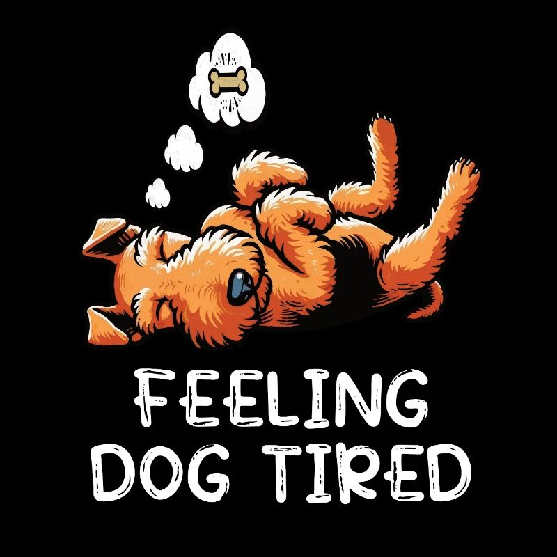 Feeling Dog Tired Airedale Terrier Airedales 