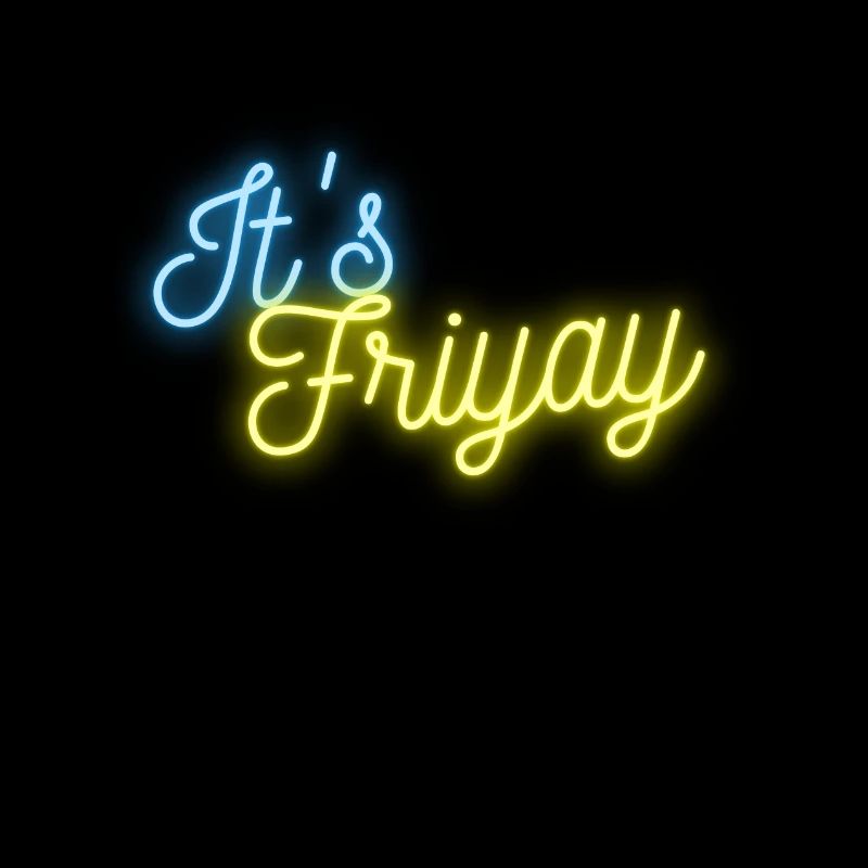 It's Friyay neon font turquoise yellow - Weekendvibes