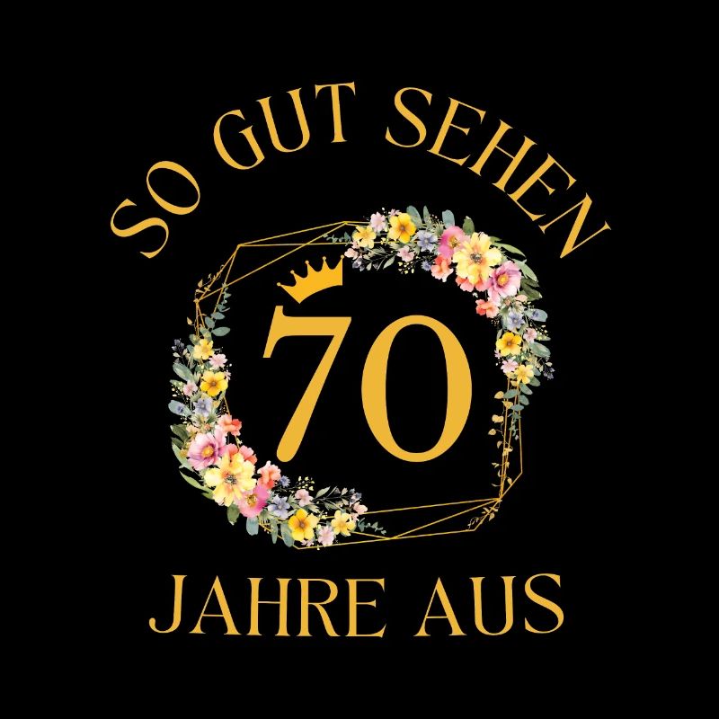 SO GUT SEHEN 70 JAHRE AUS!