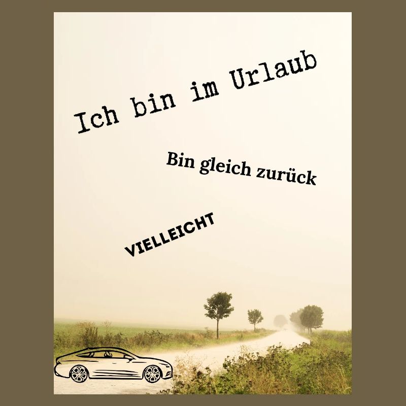 Ich_bin_im_Urlaub
