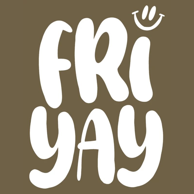 Friyay Friday