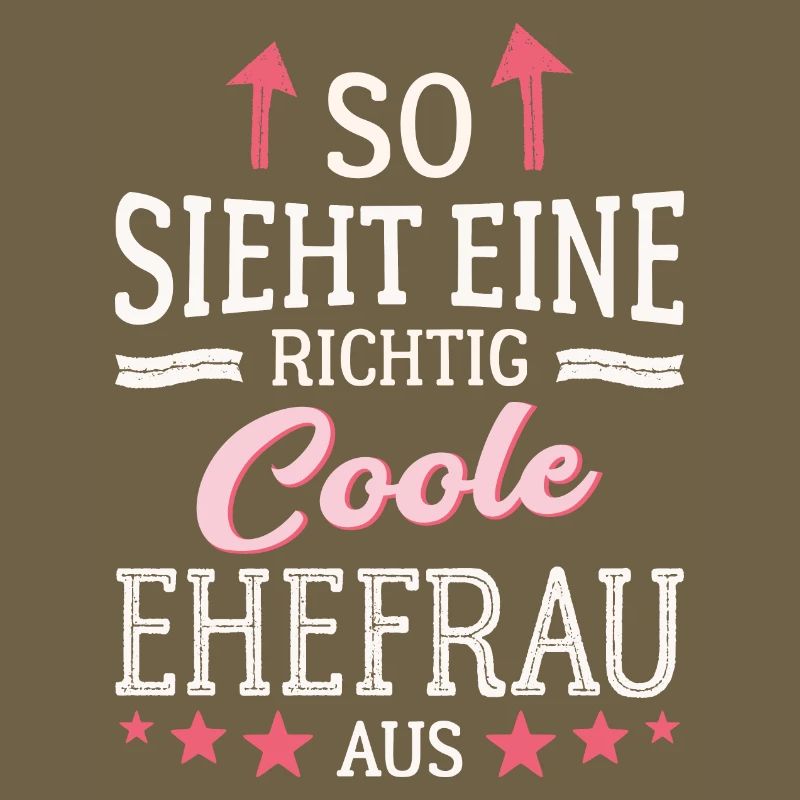 So sieht eine coole Ehefrau aus Partnerin Gattin