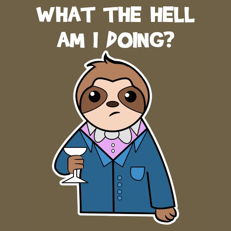 Animal Sloth Relax Jungle Dweller Statement
