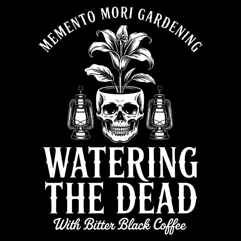 Arroser les morts : Bitter Coffee Goth