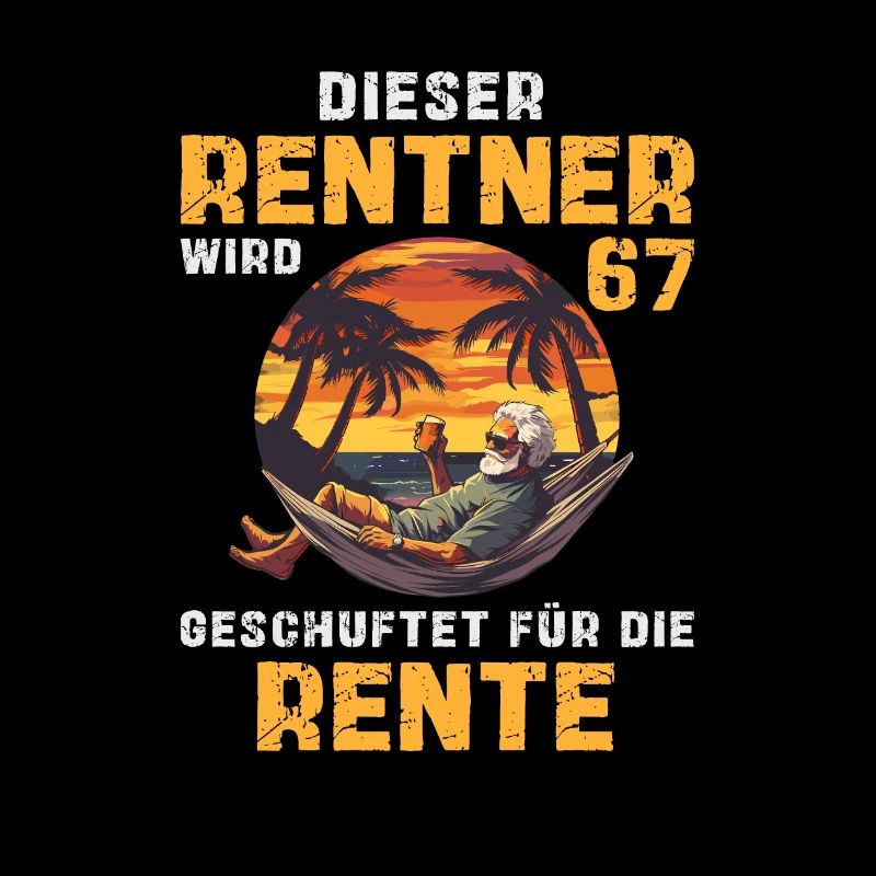 67 Geburtstag Rentner Rente Senioren Spruch