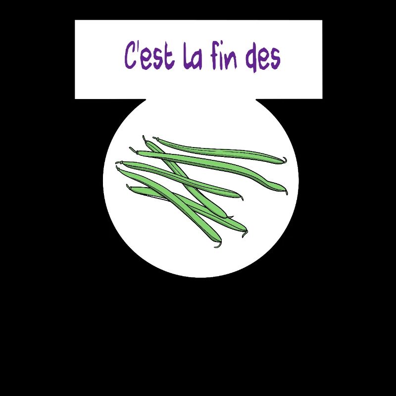 C'est la fin des haricots