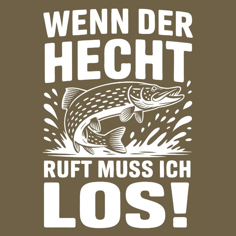 Der Hecht ruft!