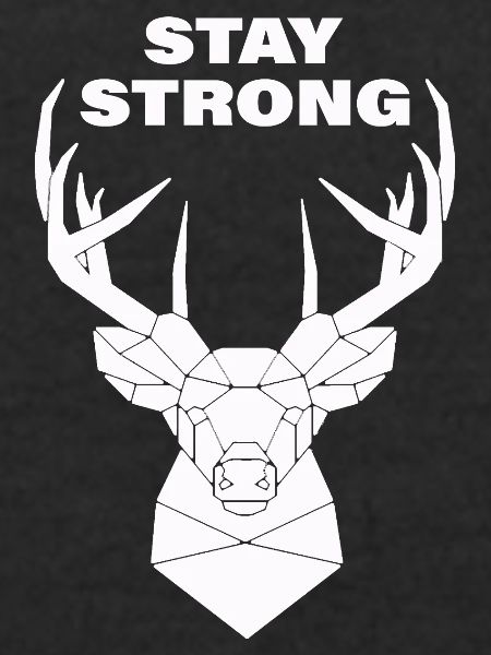 STAY STRONG