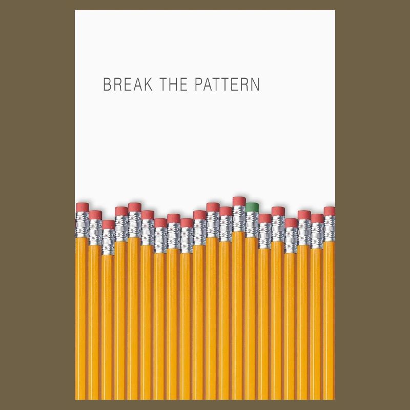 Break the Pattern Minimalist Statement Design