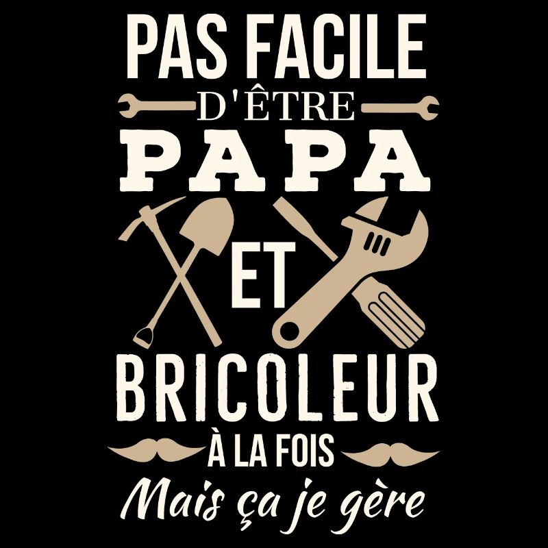Papa Bricoleur