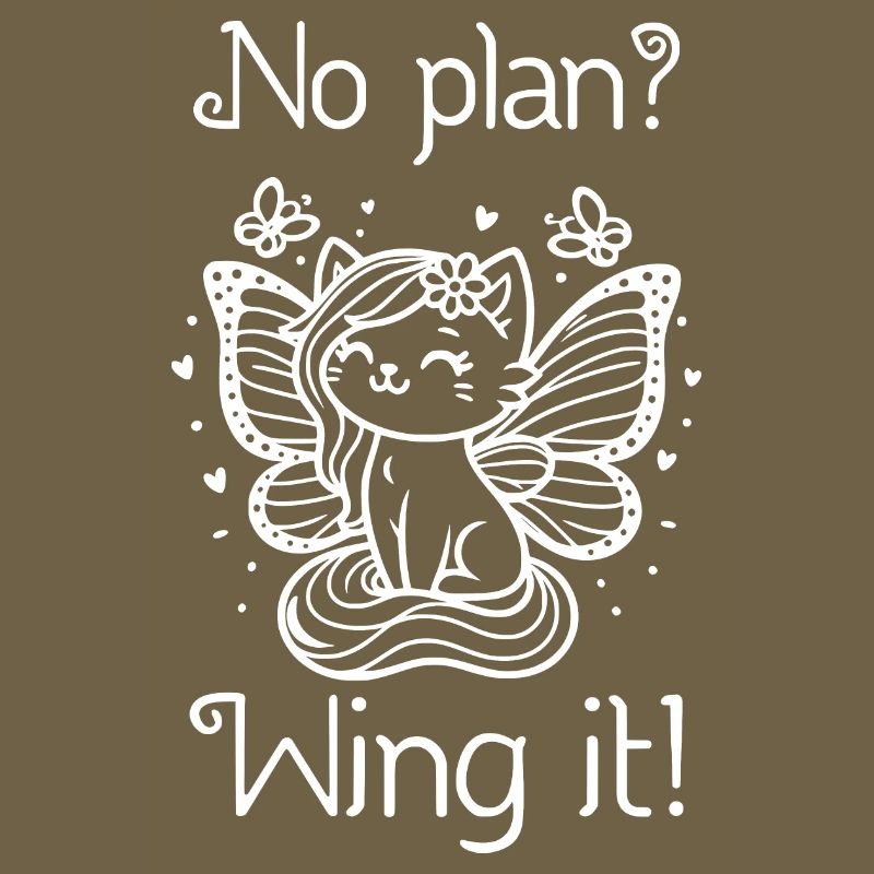 No plan? Wing it! Geflügelte Katze (weiß)