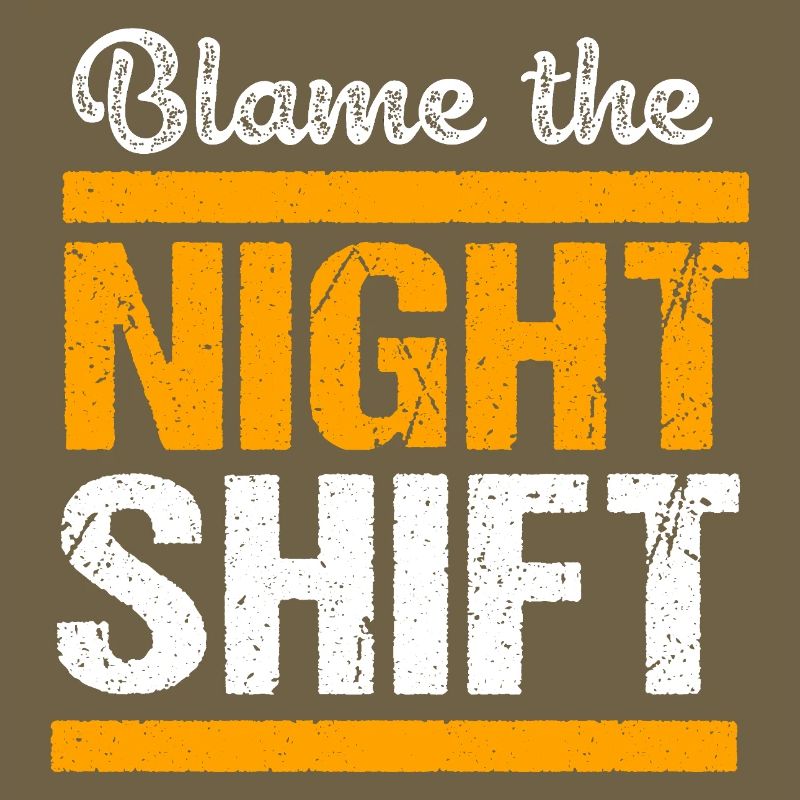 Night shift