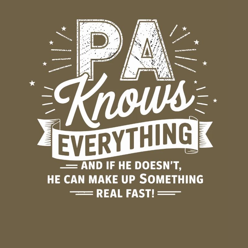 PA knows everything – he invents it quickly