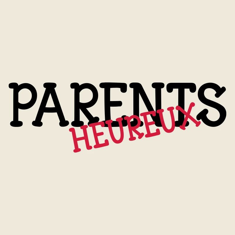 Parents heureux !