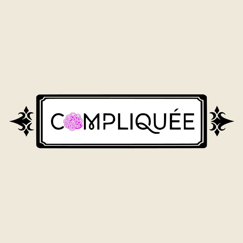 Compliquée