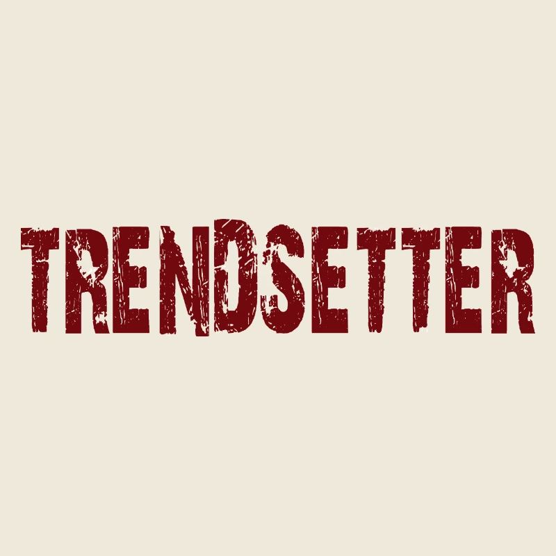 TRENDSETTER