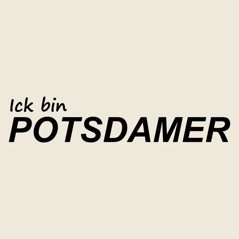 I'M FROM POTSDAM
