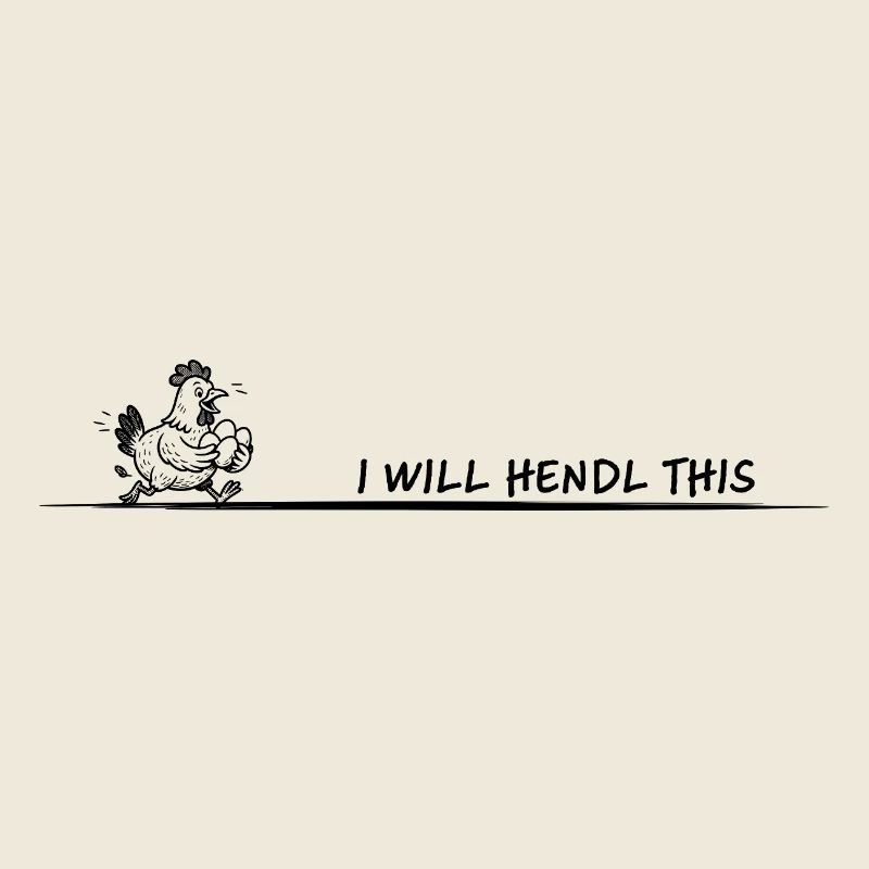 I Will Hendl This Pun