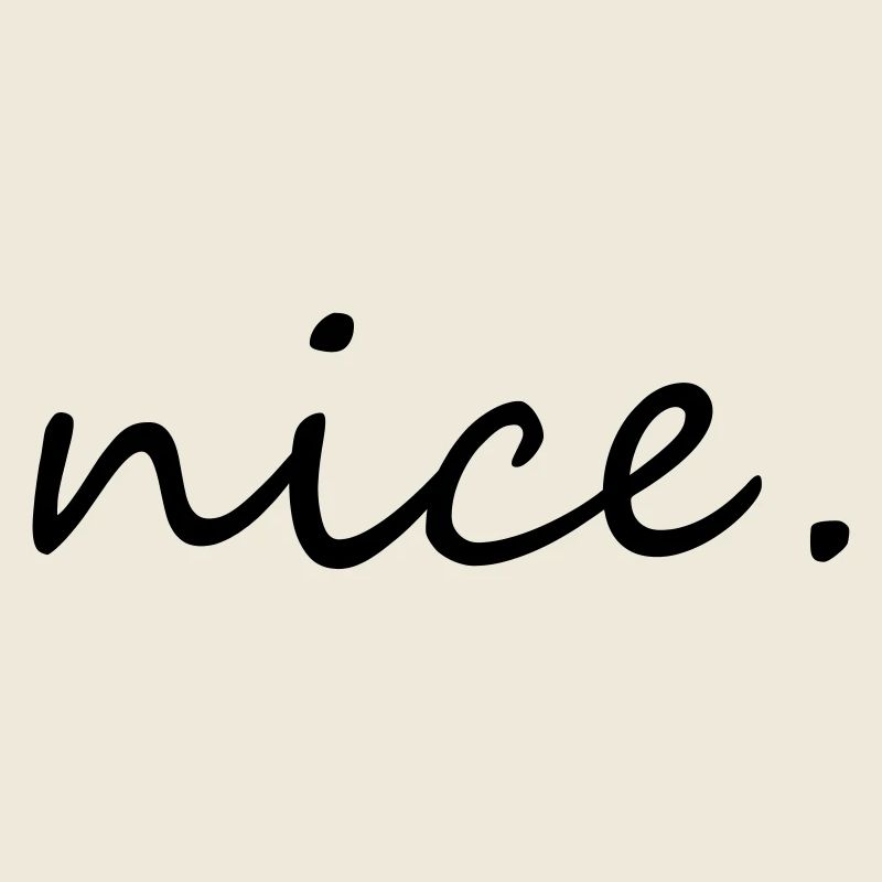 nice