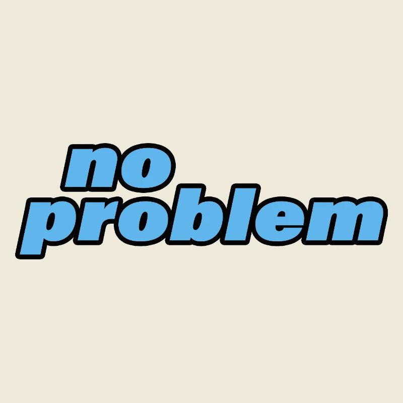 aucun problème