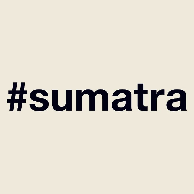 Sumatra Hashtag