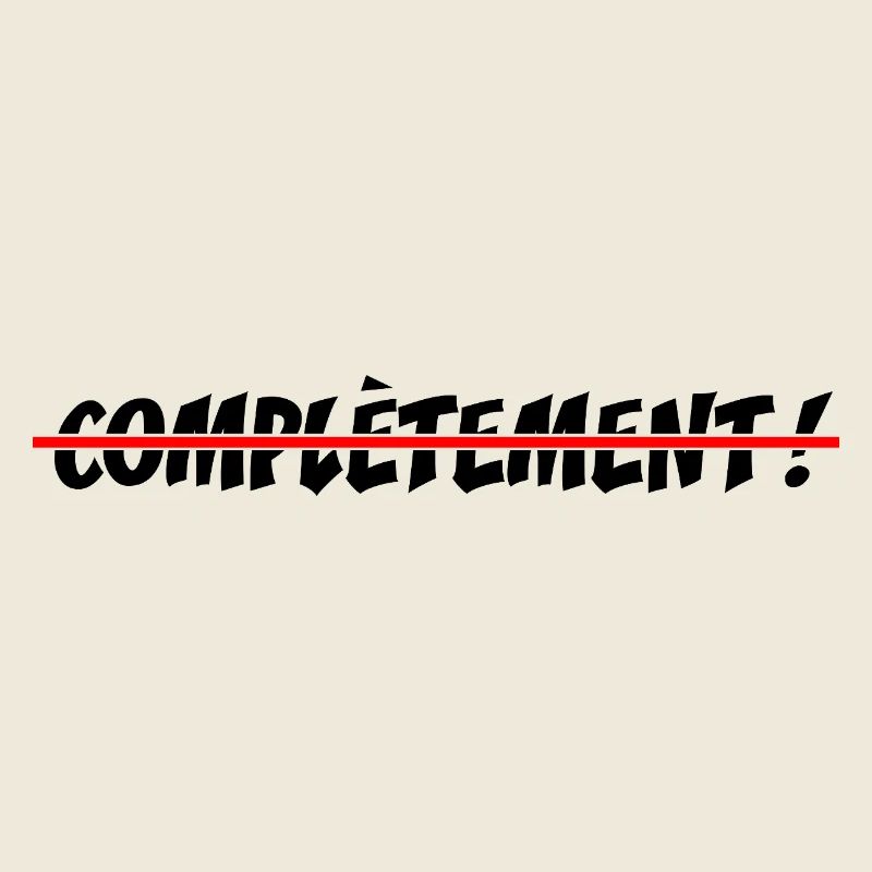COMPLÈTEMENT BARRÉ ! - humour graphique décalé