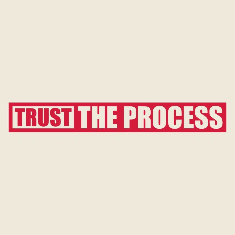 faire confiance au processus Devis