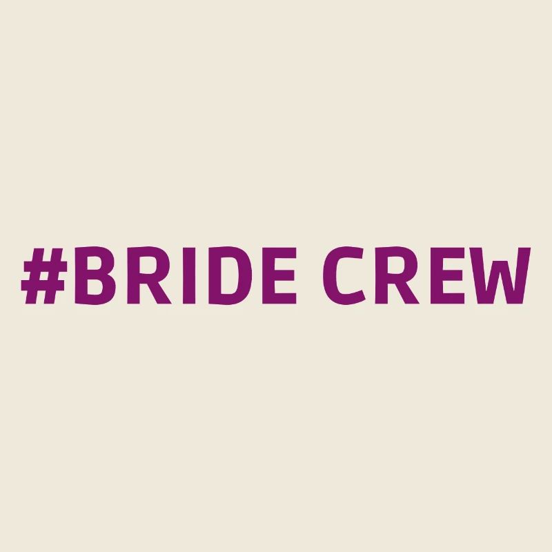 #Bride Crew hen night