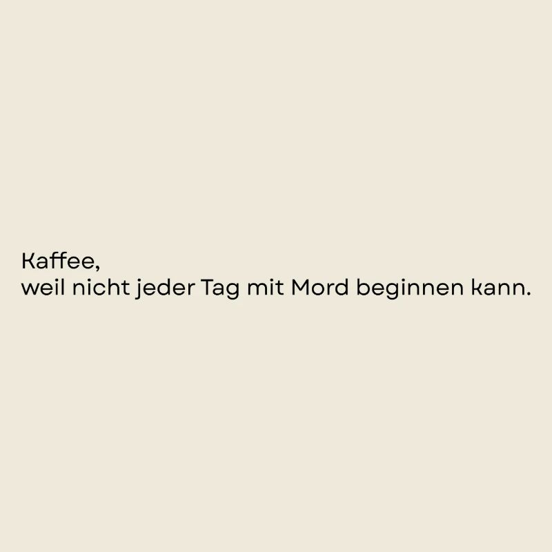 Kaffee_Spruch