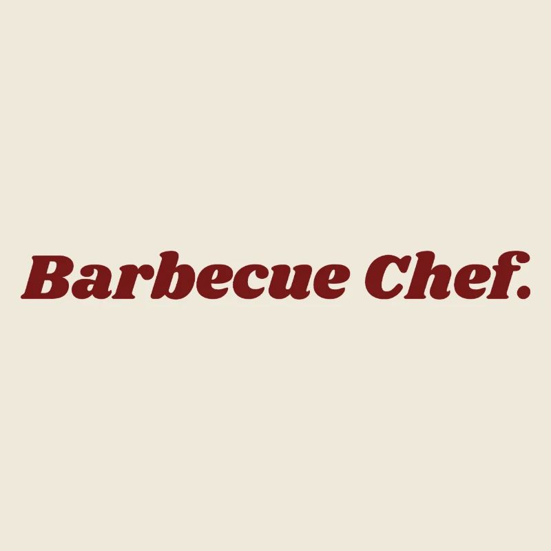 BBQ Barbecue Chef – Fun Gift for Grillers