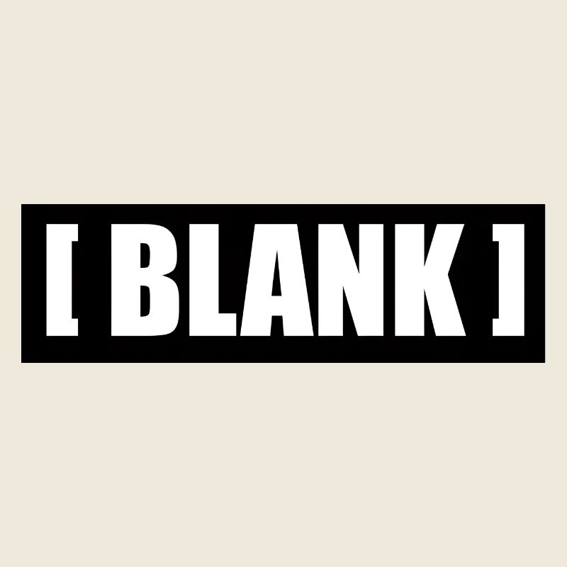 [ Blank ] No Logo Typografie