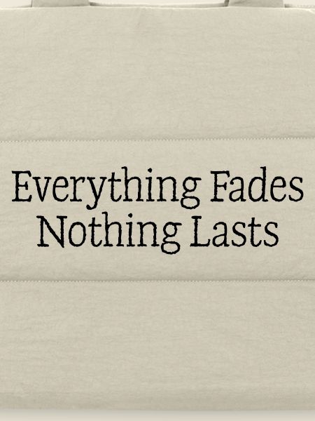 12 Everything fades