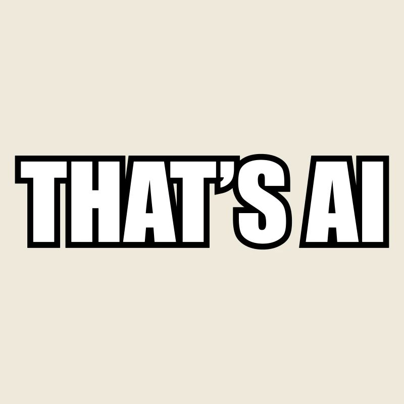 "That's AI" Font
